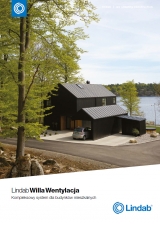 Lindab Willa Wentylacja - kompleksowy system dla budynków mieszkalnych