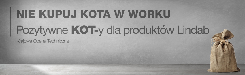 Krajowa Ocena Techniczna (KOT) - National Technical Assessment dla produktów Lindab Krajowa Ocena Techniczna (KOT) - National Technical Assessment dla produktów Lindab
