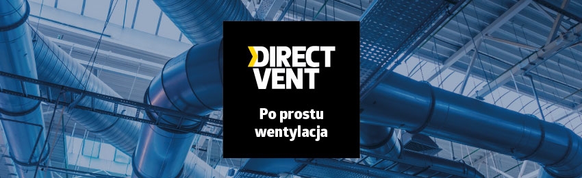 Direct Vent - po prostu wentylacja doskonałej jakości